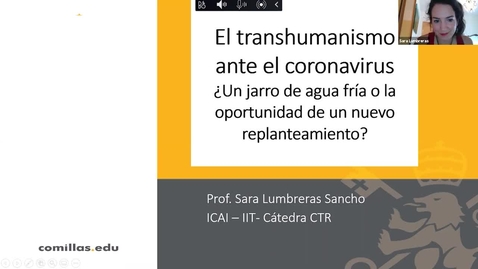 Miniatura para la entrada Webinar: El transhumanismo ante el coronavirus - ¿Un jarro de agua fría o la oportunidad de un replanteamiento?