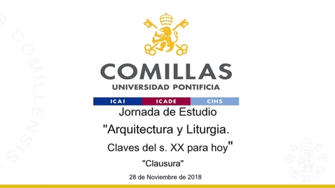 Miniatura para la entrada Emmo. y Rvdmo. Sr. D. Carlos Osoro. &quot;Clausura.&quot; Jornada de Estudio: &quot;Arquitectura y Liturgia. Claves del s. XX para hoy&quot;  28/11/2018