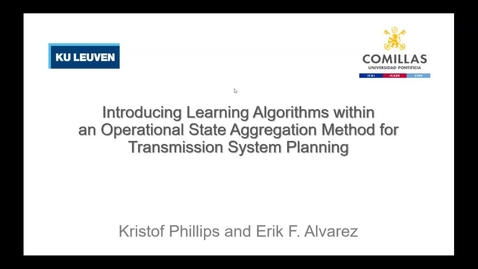 Miniatura para la entrada Seminar Introducing Learning Algorithms within an Operational State Aggregation Method for Transmission System Planning By Erik Álvarez and Kristof Phillips