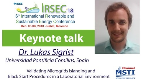 Miniatura para la entrada IRSEC'18 - Operation of Isolated Power Systems under High Shares of Renewables, by Dr. Lukas Sigrist,