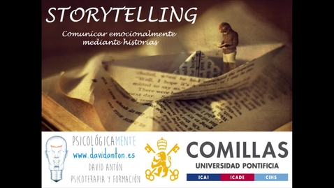 Miniatura para la entrada Storytelling - Comunicar emocionalmente mediante historias