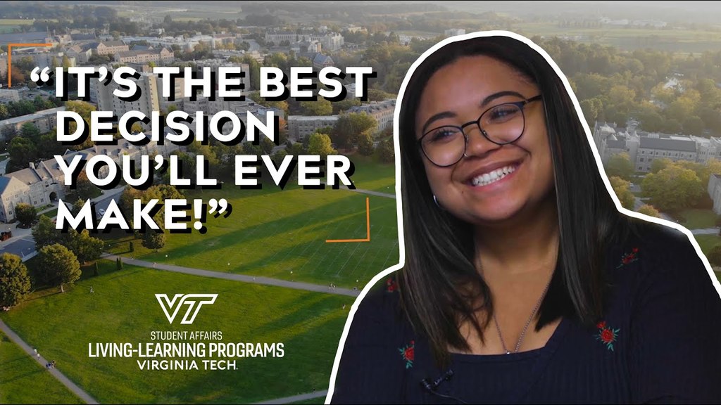 The Best Decision You'll Ever Make | Living-Learning Programs at Virginia Tech