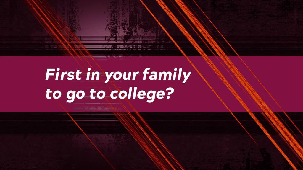 First in your family at college? So is Liah.