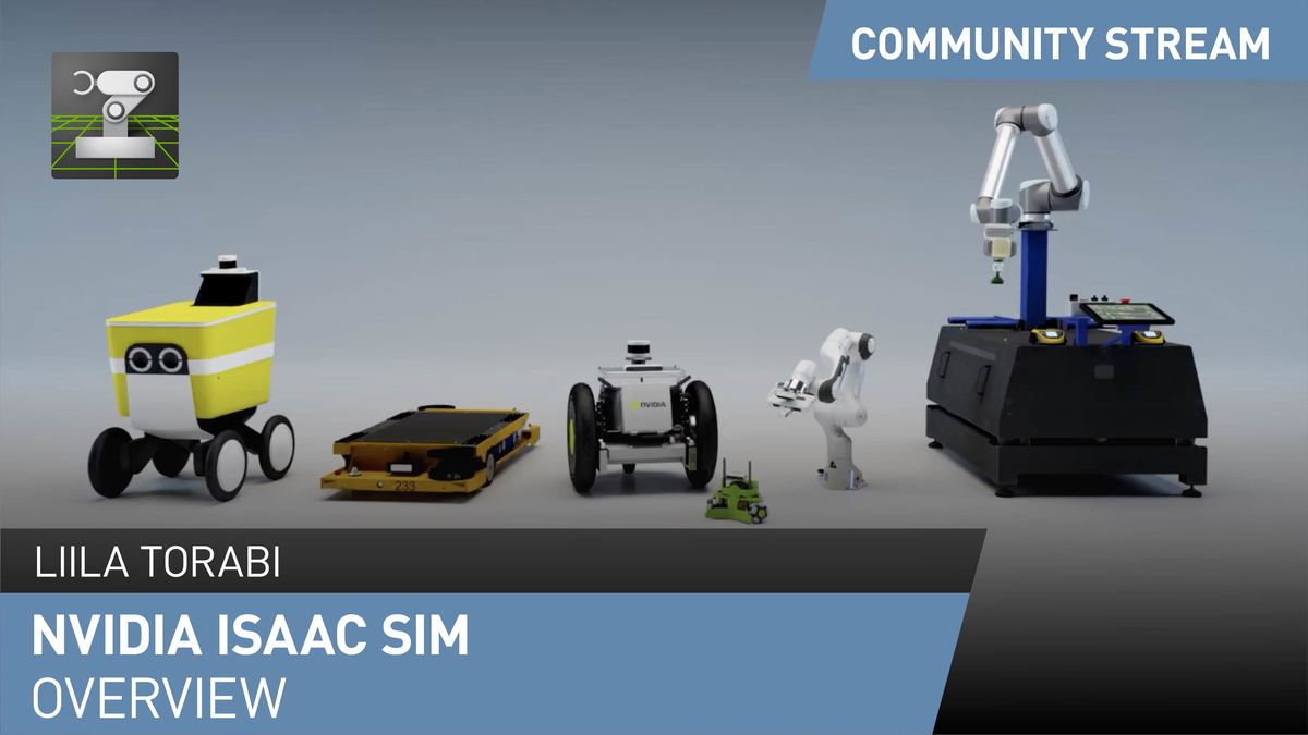 NVIDIA Isaac Sim Overview | Omniverse 2020 | NVIDIA On-Demand