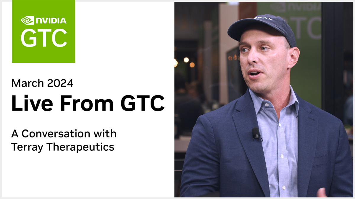 Live from GTC A Conversation with Terray Therapeutics NVIDIA OnDemand