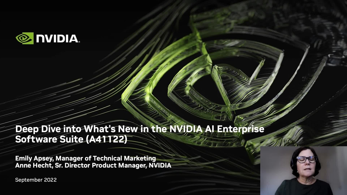 Deep Dive into What's New in the NVIDIA AI Enterprise Software Suite ...
