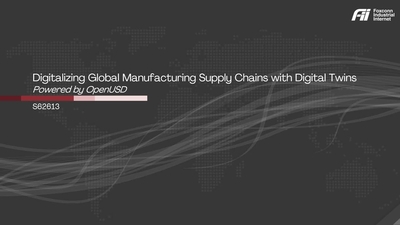 Digitalizing Global Manufacturing Supply Chains With Digital Twins, Powered by OpenUSD