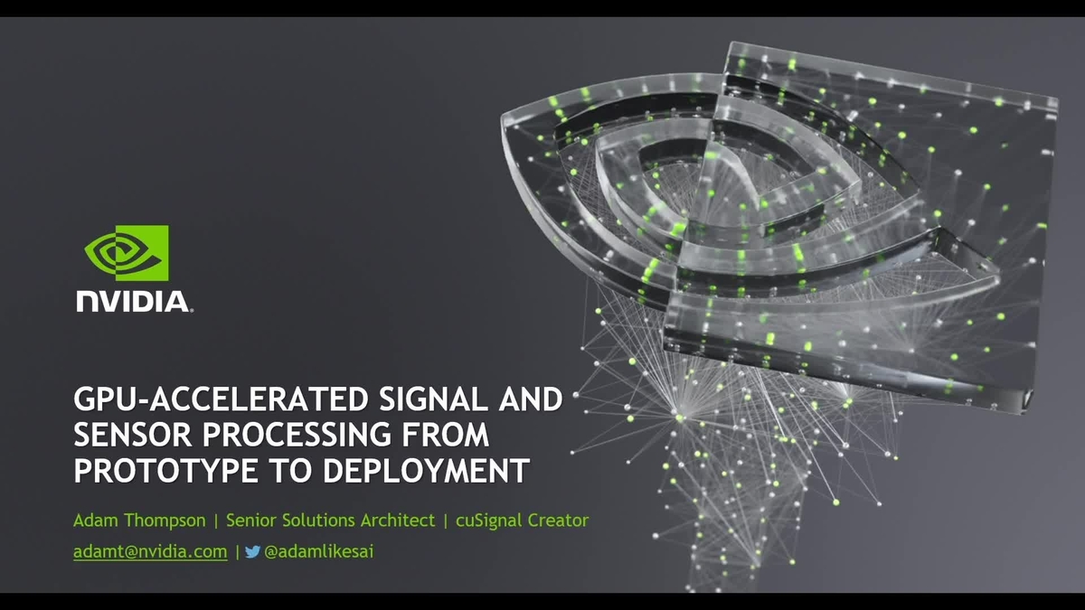 GPUAccelerated Signal and Sensor Processing from Prototype to