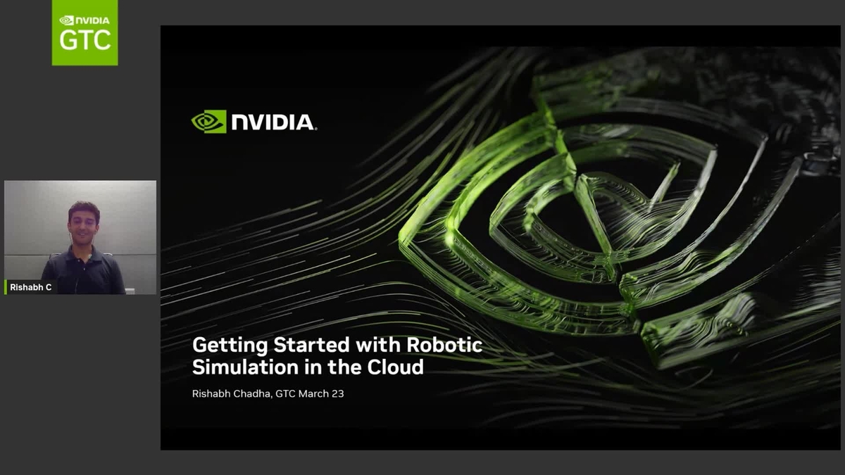 Getting Started With Robotic Simulation In The Cloud Gtc Digital Spring 2023 Nvidia On Demand 7811