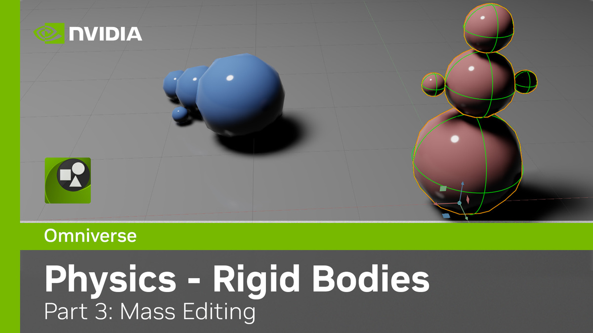 Omniverse Physics Extension - Kit104 - Part 3: Rigid Bodies - Mass ...