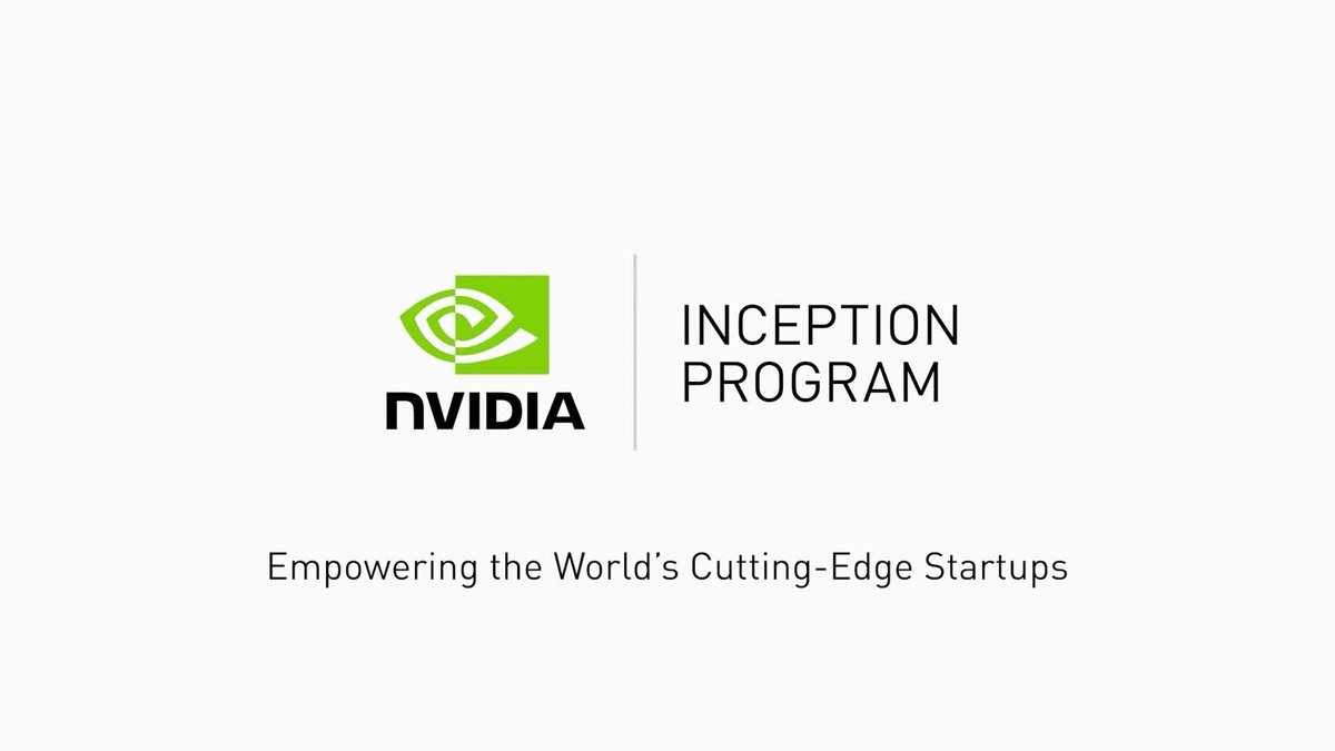 Boost your Development and ROI: How to Get the Most of NVIDIA's Inception  Program | NVIDIA On-Demand