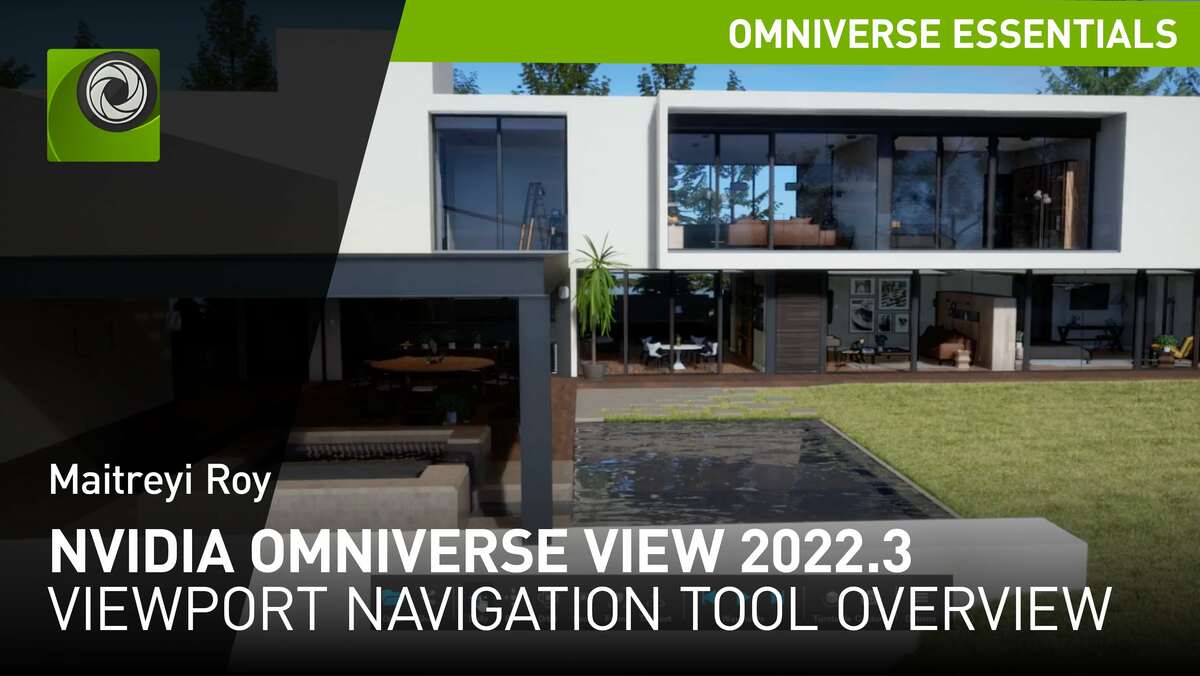 NVIDIA USD Presenter 2022.3 Viewport Navigation Tool Overview ...