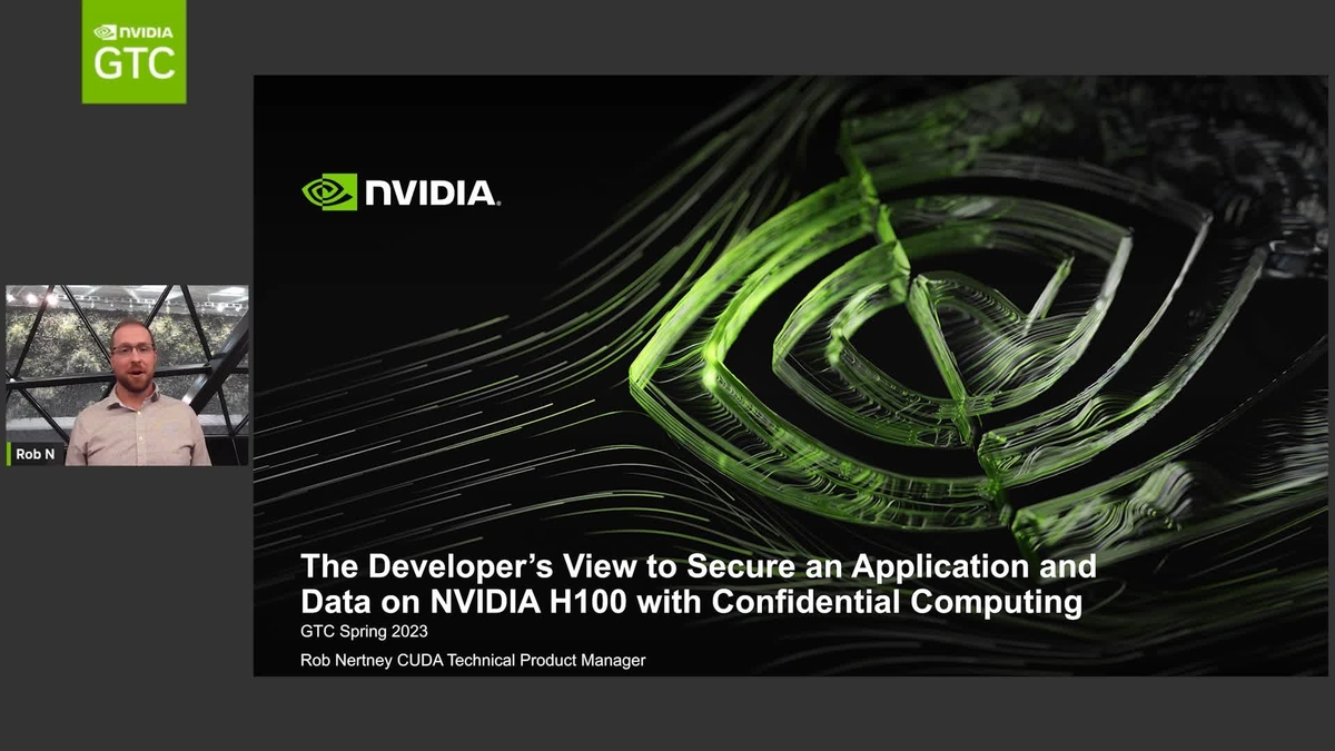 Confidential Computing The Developer’s View to Secure an Application and Data on NVIDIA H100
