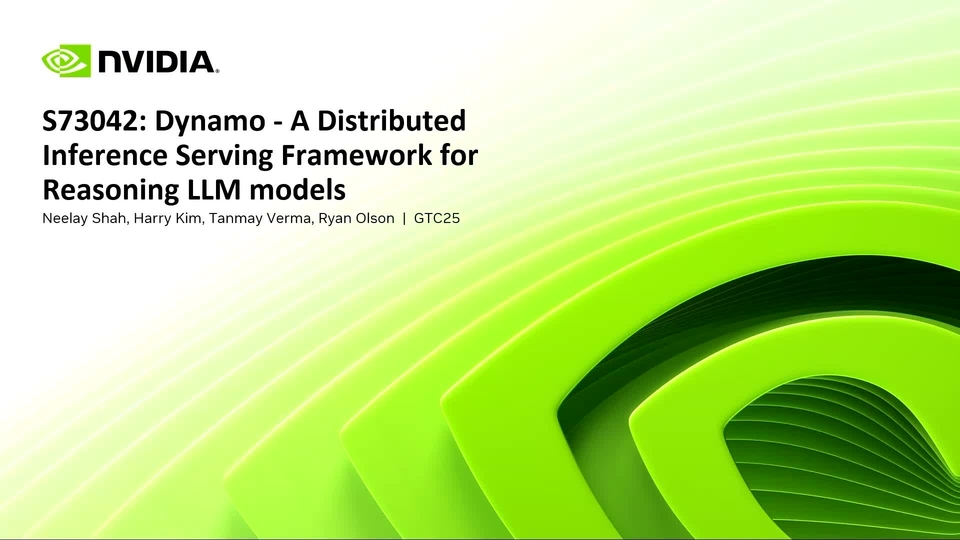 Introducing NVIDIA Dynamo: A Distributed Inference Serving Framework ...