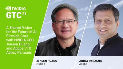 A Shared Vision for the Future of AI: Fireside Chat with NVIDIA CEO Jensen Huang and Adobe CTO Abhay Parasnis