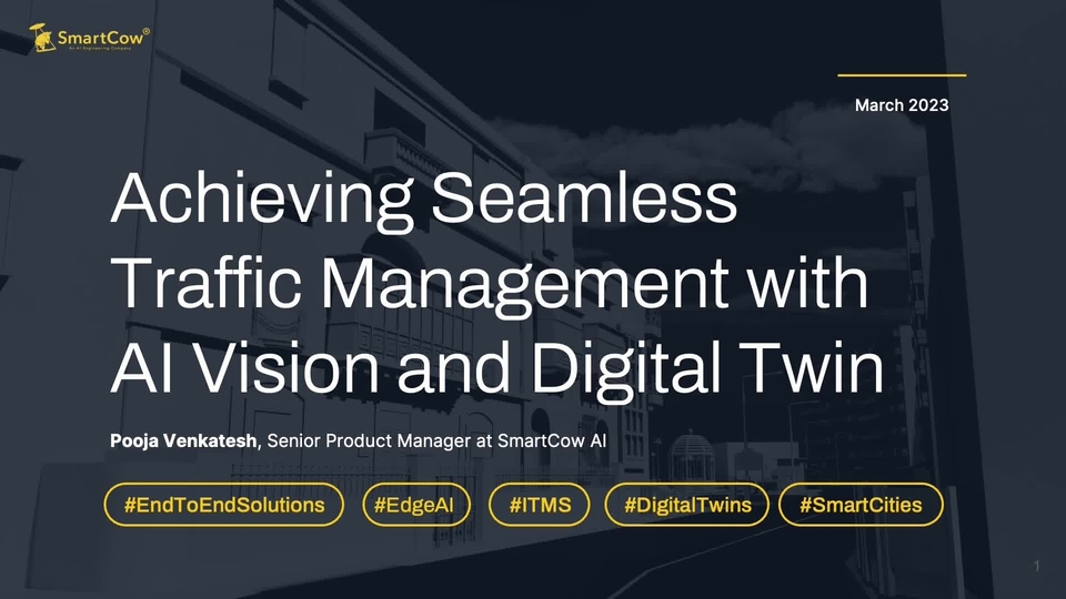 Achieving Seamless Traffic Management with AI Vision and Digital Twins |  NVIDIA On-Demand