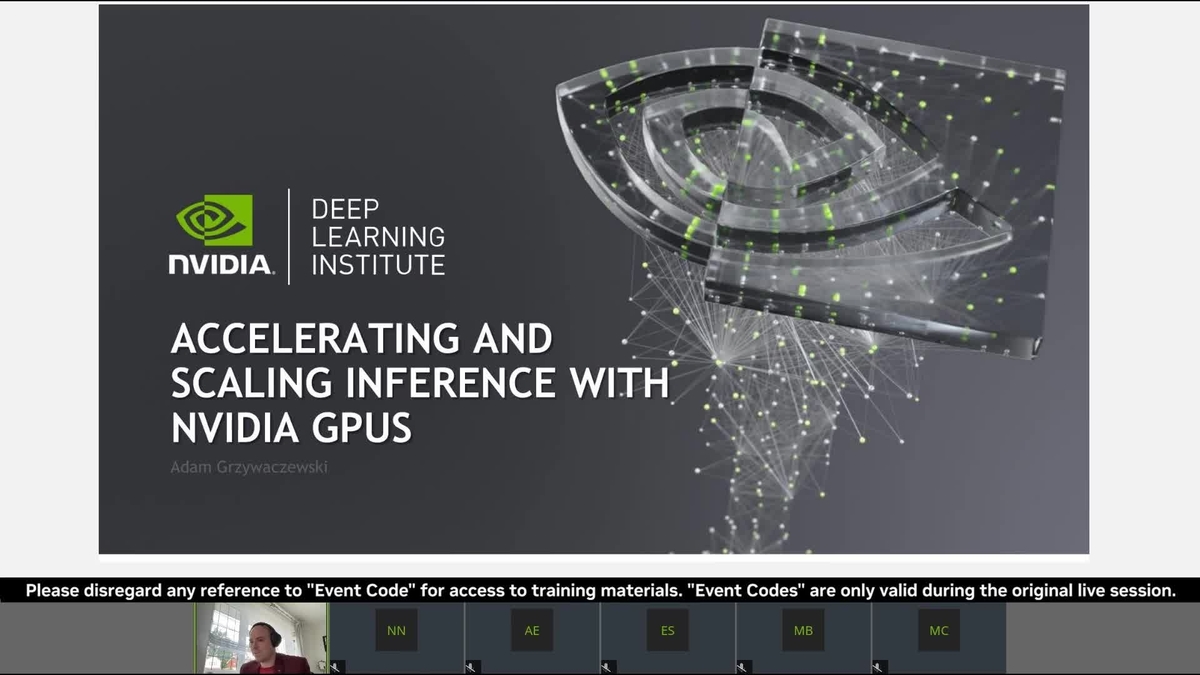 Accelerating And Scaling Inference With NVIDIA GPUs GTC Digital 