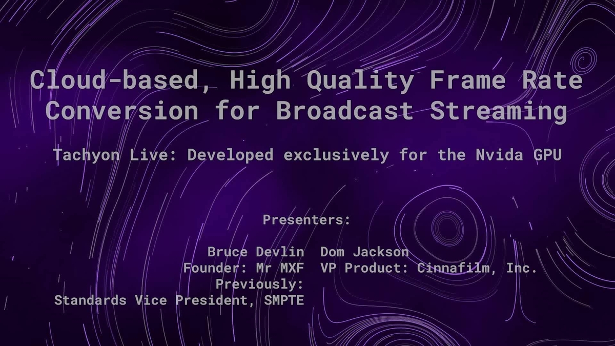 Livestream HighQuality Frame Rate Conversions in the Cloud NVIDIA On