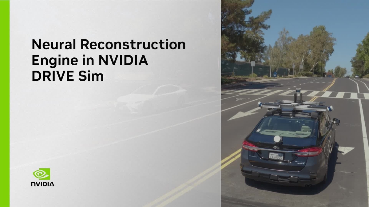 Neural Reconstruction Engine in NVIDIA DRIVE Sim NVIDIA OnDemand