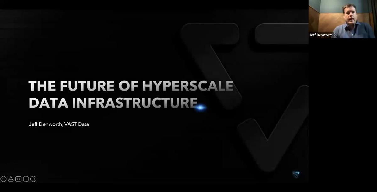 The Future of Hyperscale Data Infrastructure (Presented by VAST Data ...