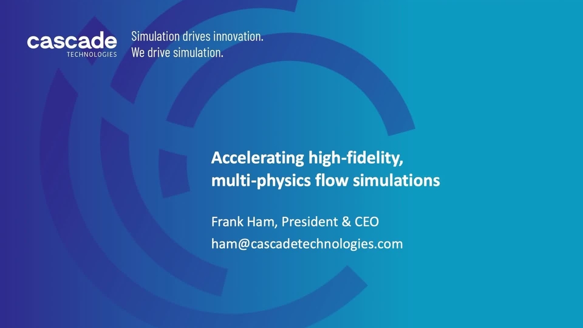 Accelerating High-fidelity, Multi-Physics Flow Simulations | GTC ...