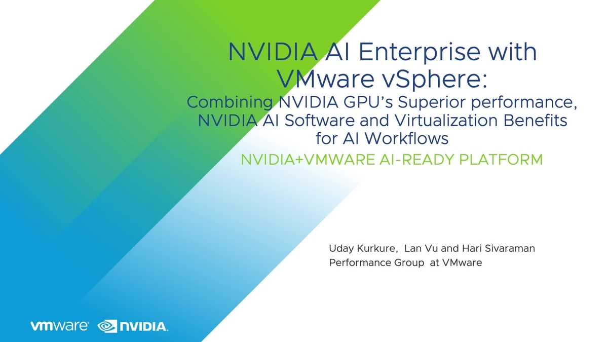 NVIDIA AI Enterprise With VMware VSphere: Combining NVIDIA GPU’s ...