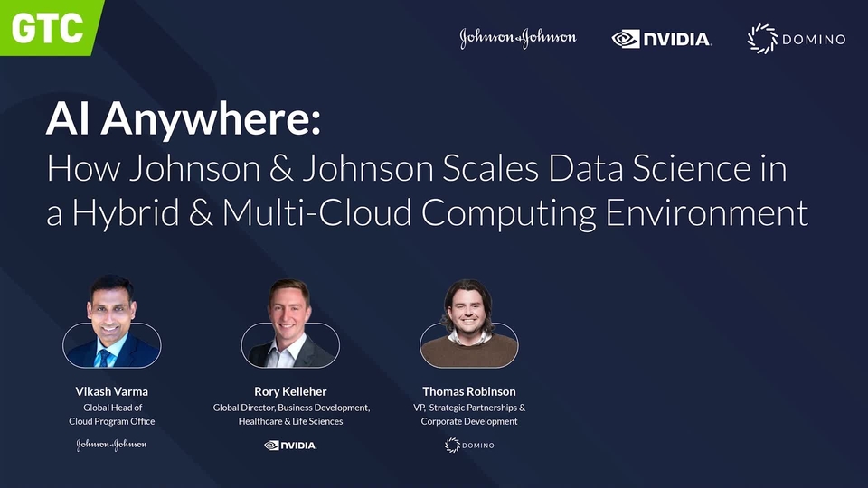 AI Anywhere: How Johnson & Johnson Scales Data Science in a Hybrid and ...