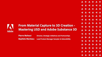 From Material Capture to 3D Creation: Mastering USD and Adobe Substance 3D 