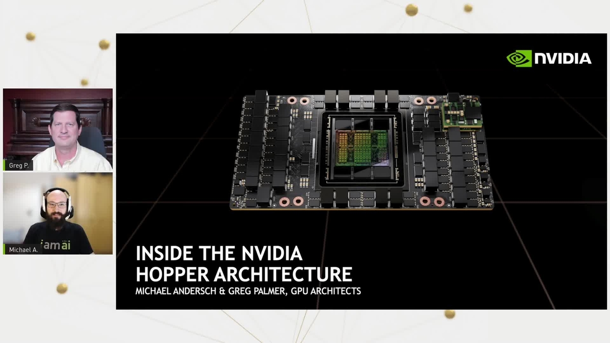 Inside the NVIDIA Hopper Architecture | GTC Digital Spring 2022 ...