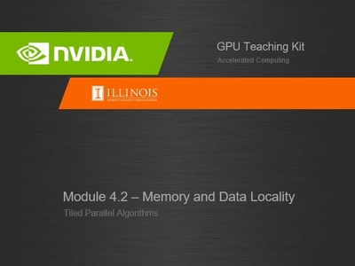 Playlist | Module 4: Memory and Data Locality | NVIDIA On-Demand