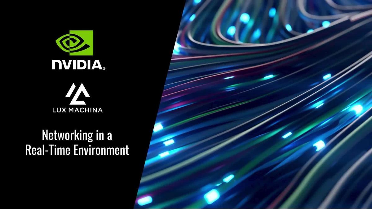 the-role-of-networking-in-real-time-production-nvidia-on-demand