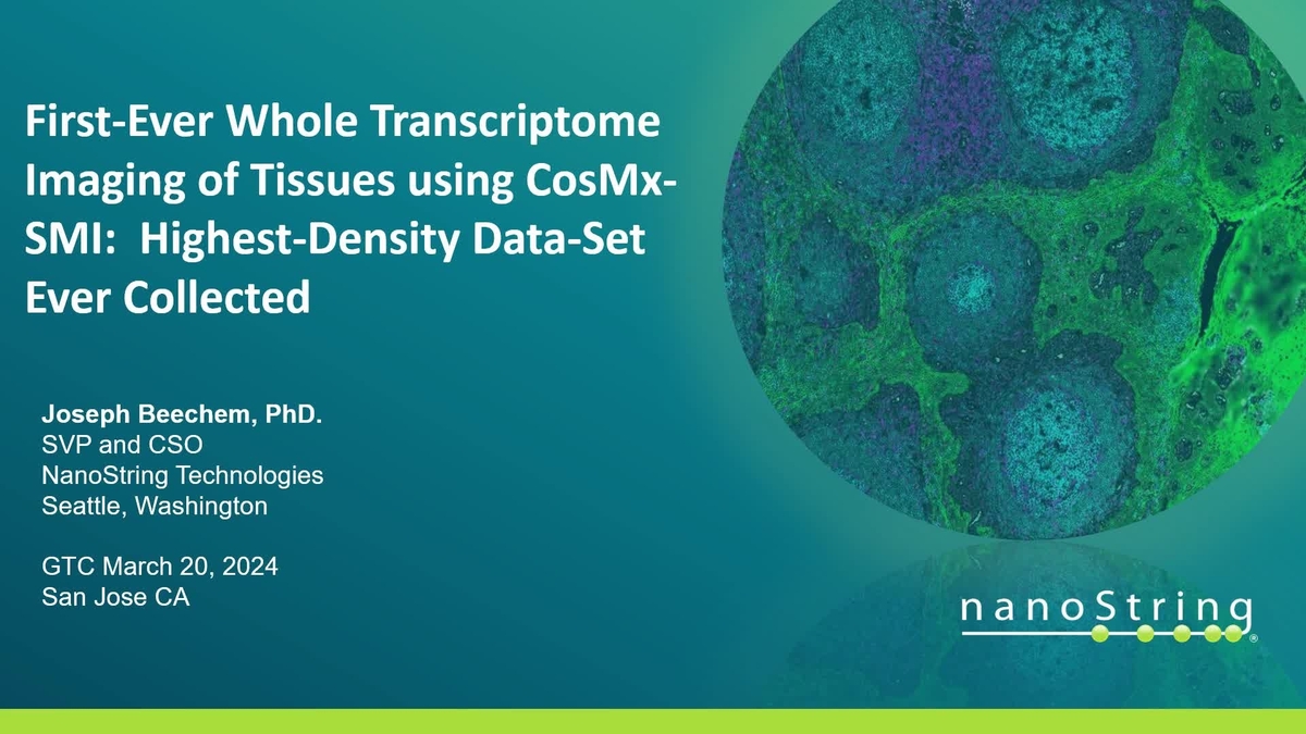 First-Ever Whole Transcriptome Imaging of Tissues using CosMx-SMI ...