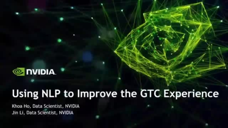 Improving GTC Experience with Modern NLP Techniques NVIDIA OnDemand