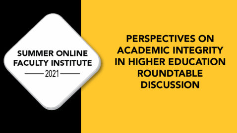 Thumbnail for Perspectives on Academic Integrity in Higher Education