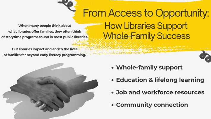 From Access to Opportunity: How Libraries Support Whole-Family Success