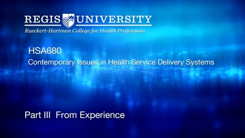 Thumbnail for HSA680_Intro_Pt-3 From Experience