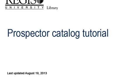 Thumbnail for Regis Library - Prospector catalog tutorial