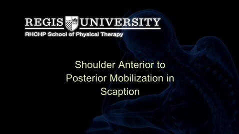 Thumbnail for entry Glenohumeral AP Mobilization In Scaption