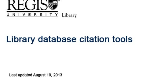 Thumbnail for entry Regis Library - Library database citation tools