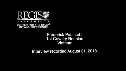 Thumbnail for entry Frederick Paul Lohr Interview