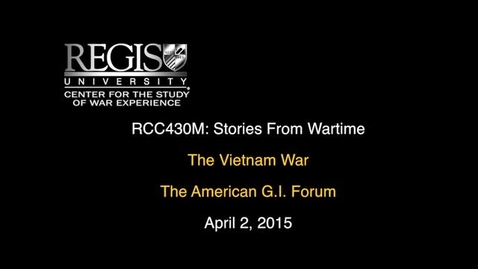 Thumbnail for entry Stories From Wartime 2015: Vietnam War with The American G.I. Forum