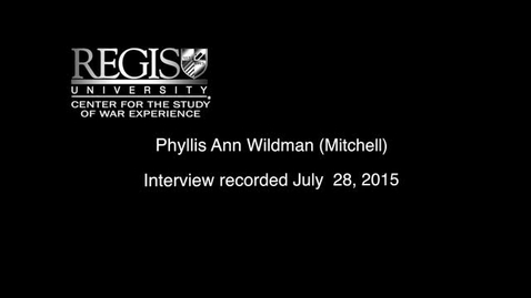 Thumbnail for entry Phyllis Ann Wildman Interview