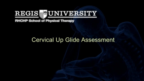 Thumbnail for entry Cervical Upglide Assessment