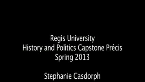Thumbnail for entry Stephanie Casdorph Capstone Précis