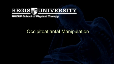 Thumbnail for entry Occiptoatlantal Manipulation