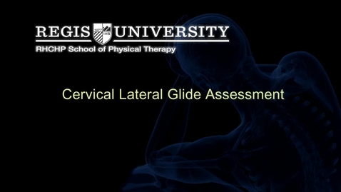 Thumbnail for entry Cervical Lateral Glide Assessment