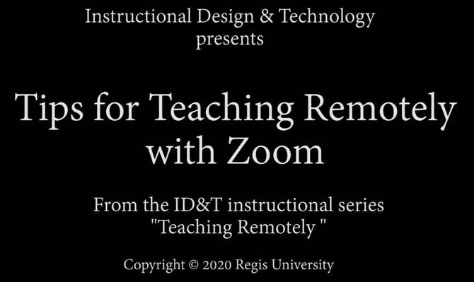 Tips for Teaching Remotely with Zoom