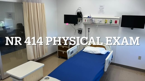 Thumbnail for entry NR414 Health Assessment Video Demo 8.2023