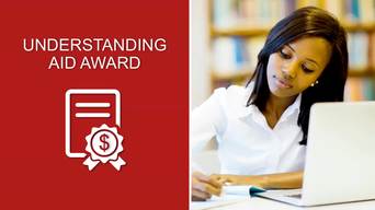 Understanding Your Award Letter Financial Aid