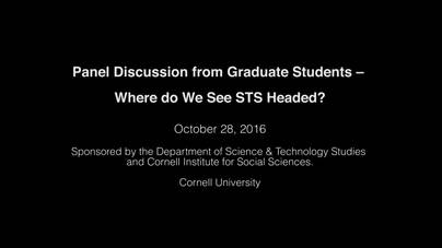 Graduate Student Panel Where Is Science And Technology Studies Sts Headed Cornellcast Rajiv kochhar blogs, comments and archive news on economictimes.com. graduate student panel where is